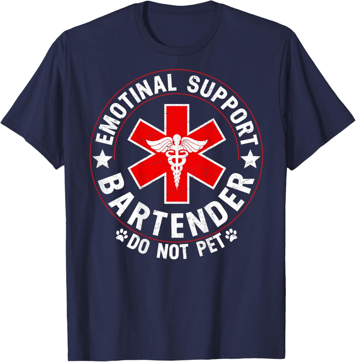 Emotional Support Coworker Do Not Pet Bartender (ON Back) T-Shirt - T-Shirt | Navy