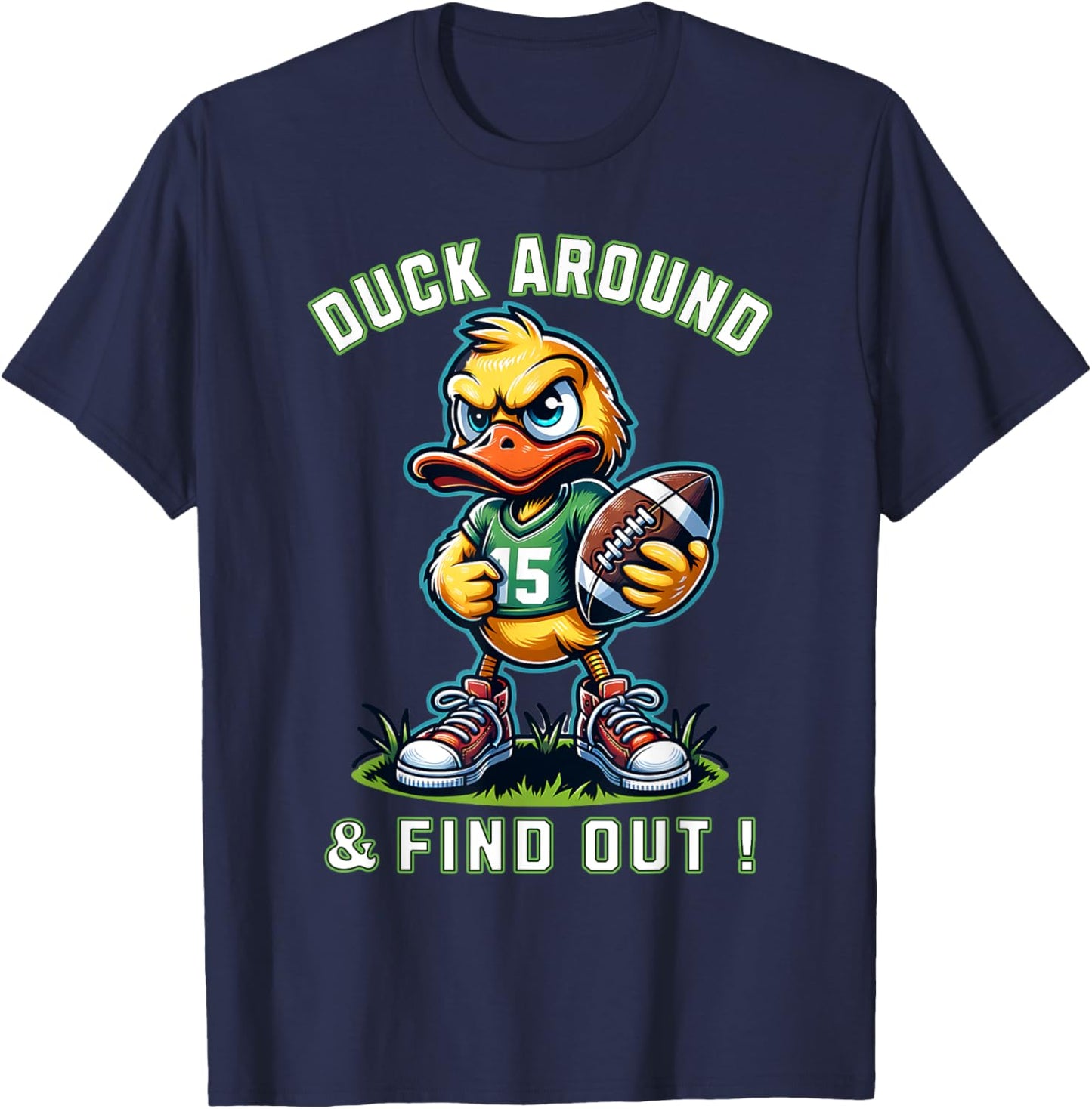 Funny Duck Around & Find Out Duck Lovers Collegiate Style T-Shirt - T-Shirt | Navy