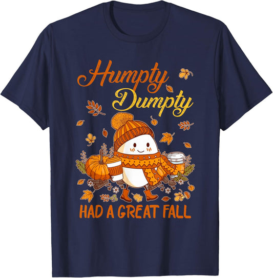 Humpty Funny Dumpty Had A Great Fall Happy Fall Y'all Autumn T-Shirt - T-Shirt | Navy