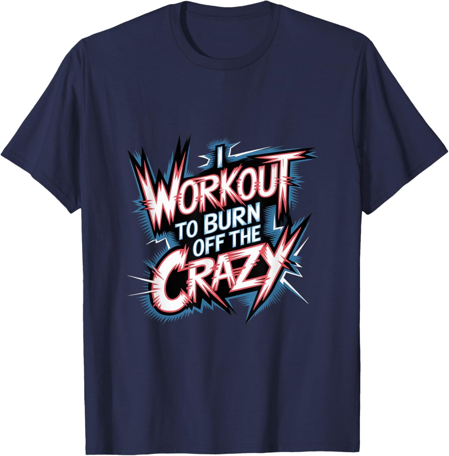Insane Gym Exercise -Adults Workout Black Small Classic Fit Short Sleeve Cotton Blend Machine Wash T-Shirt - T-Shirt | Navy
