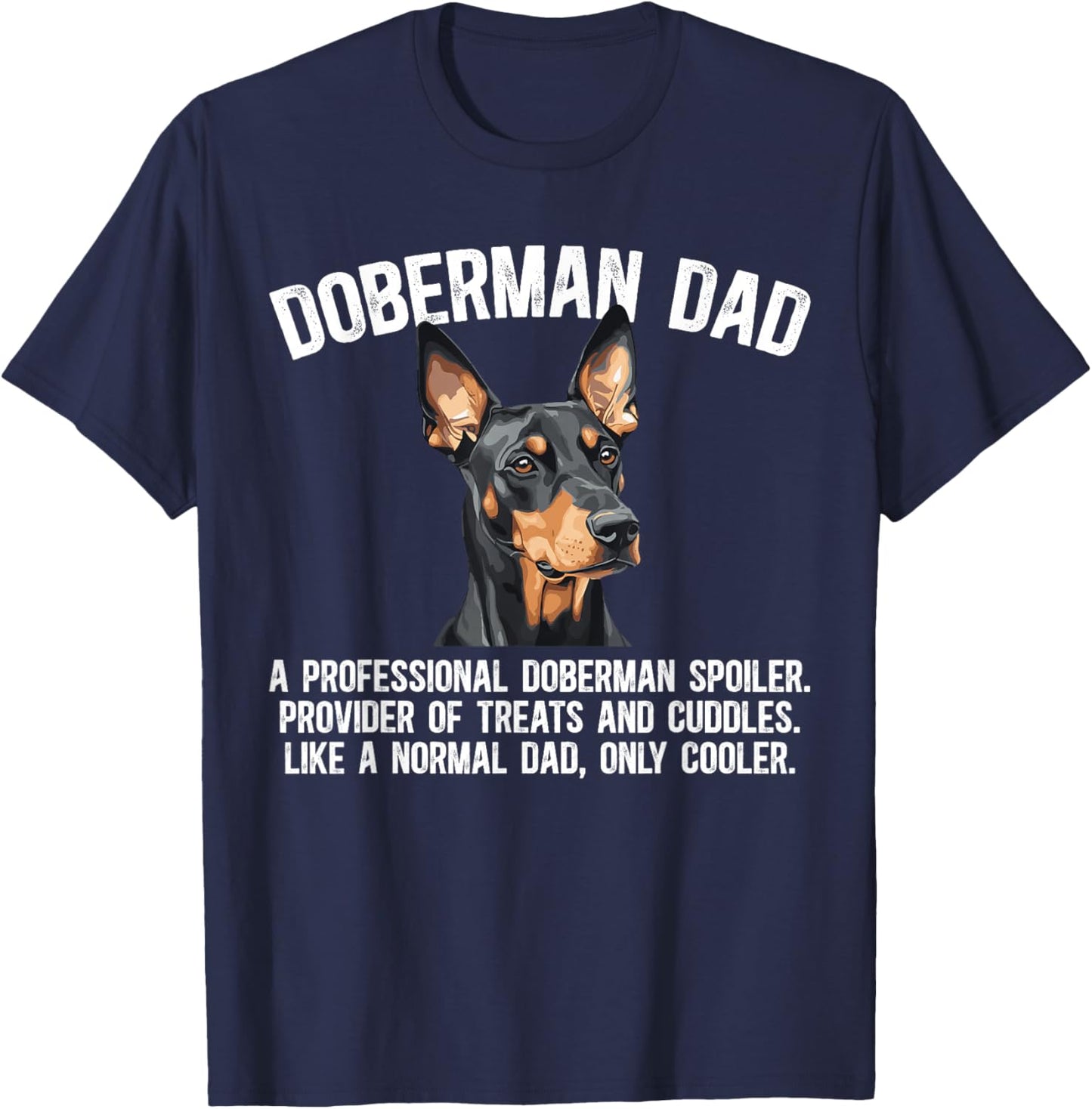 Doberman Dad Definition Doberman Pinscher Dad T-Shirt - T-Shirt | Navy