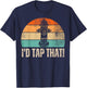 Vintage Distressed I'd Tap That Funny Firefighter Saying T-Shirt - T-Shirt | Navy
