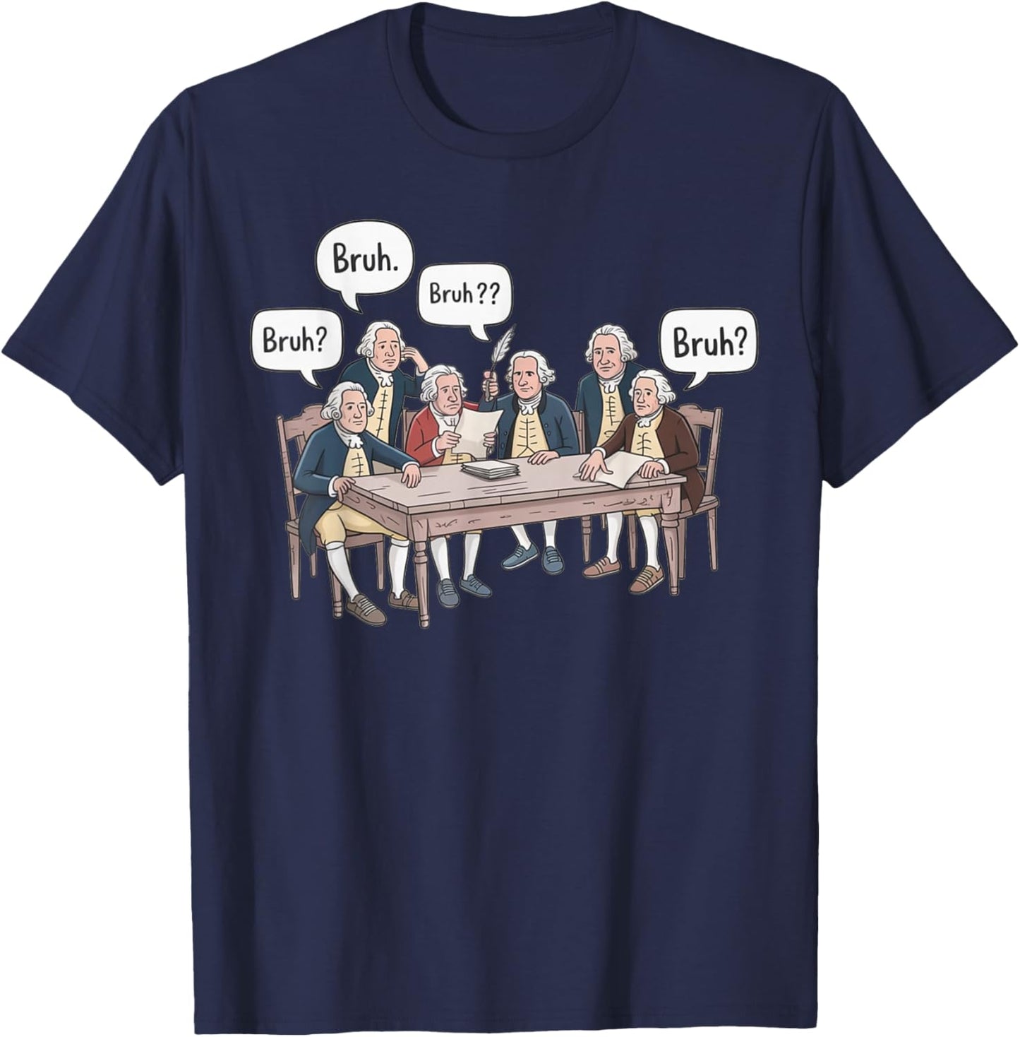 Funny History Teacher Founding Fathers Historical Humor T-Shirt - T-Shirt | Navy
