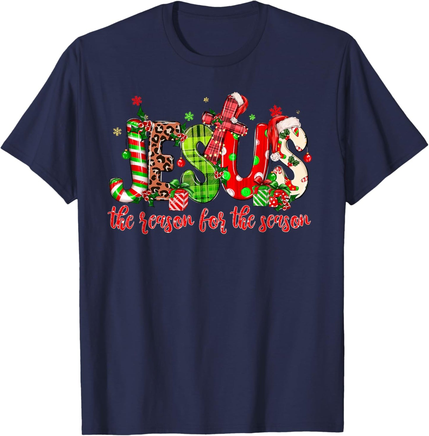 Jesus The Reason For The Season Christmas Christian Xmas T-Shirt - T-Shirt | Navy