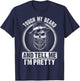 Touch My Beard And Tell Me I'm Pretty Funny Bread Lovers T-Shirt - T-Shirt | Navy
