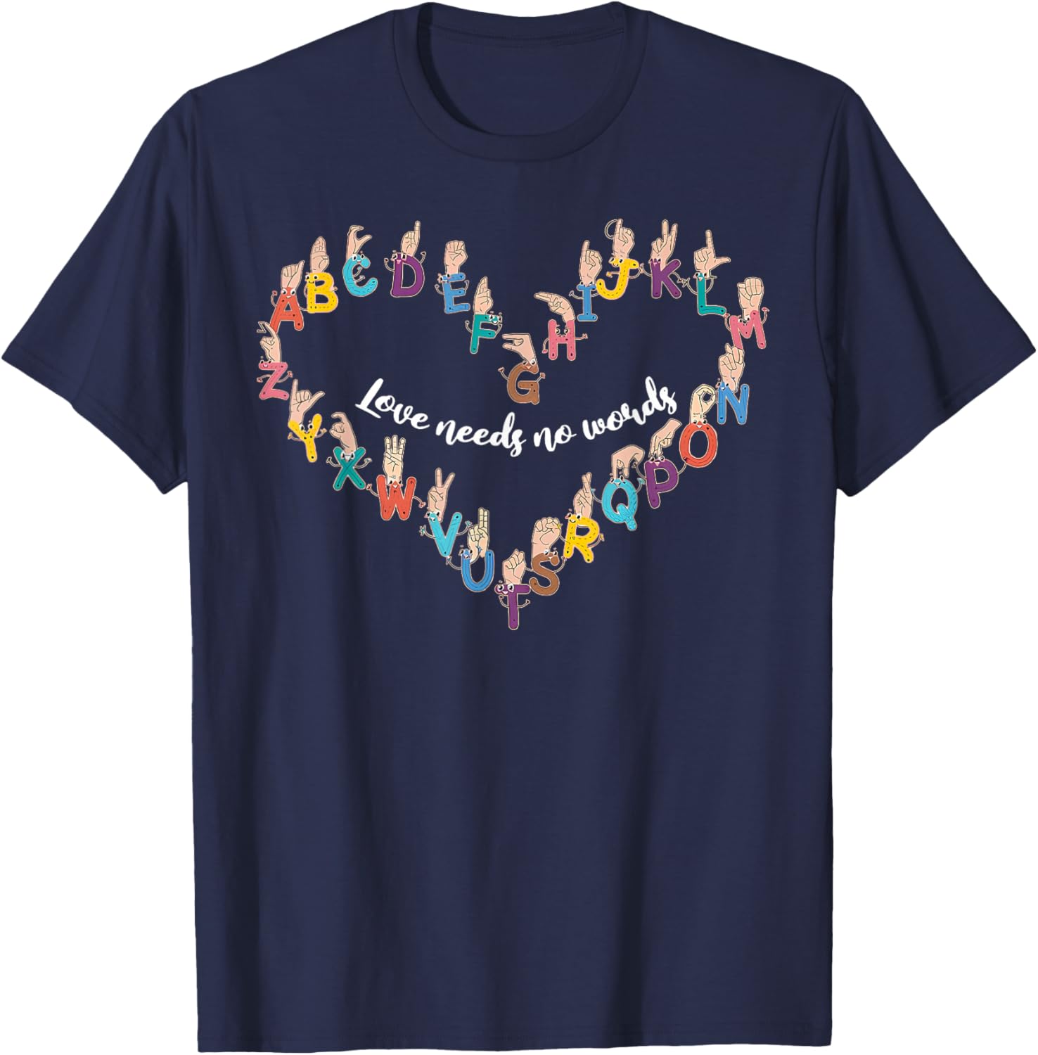 American Sign Language Abc's Alphabet Heat ASL Teacher SPED T-Shirt - T-Shirt | Navy
