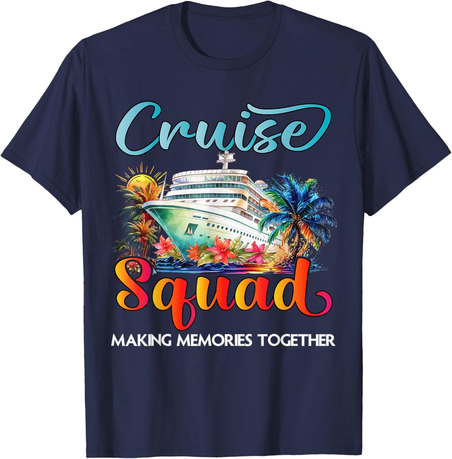 Cruise Squad 2026 Friends Family Vacation Matching Group T-Shirt - T-Shirt | Navy