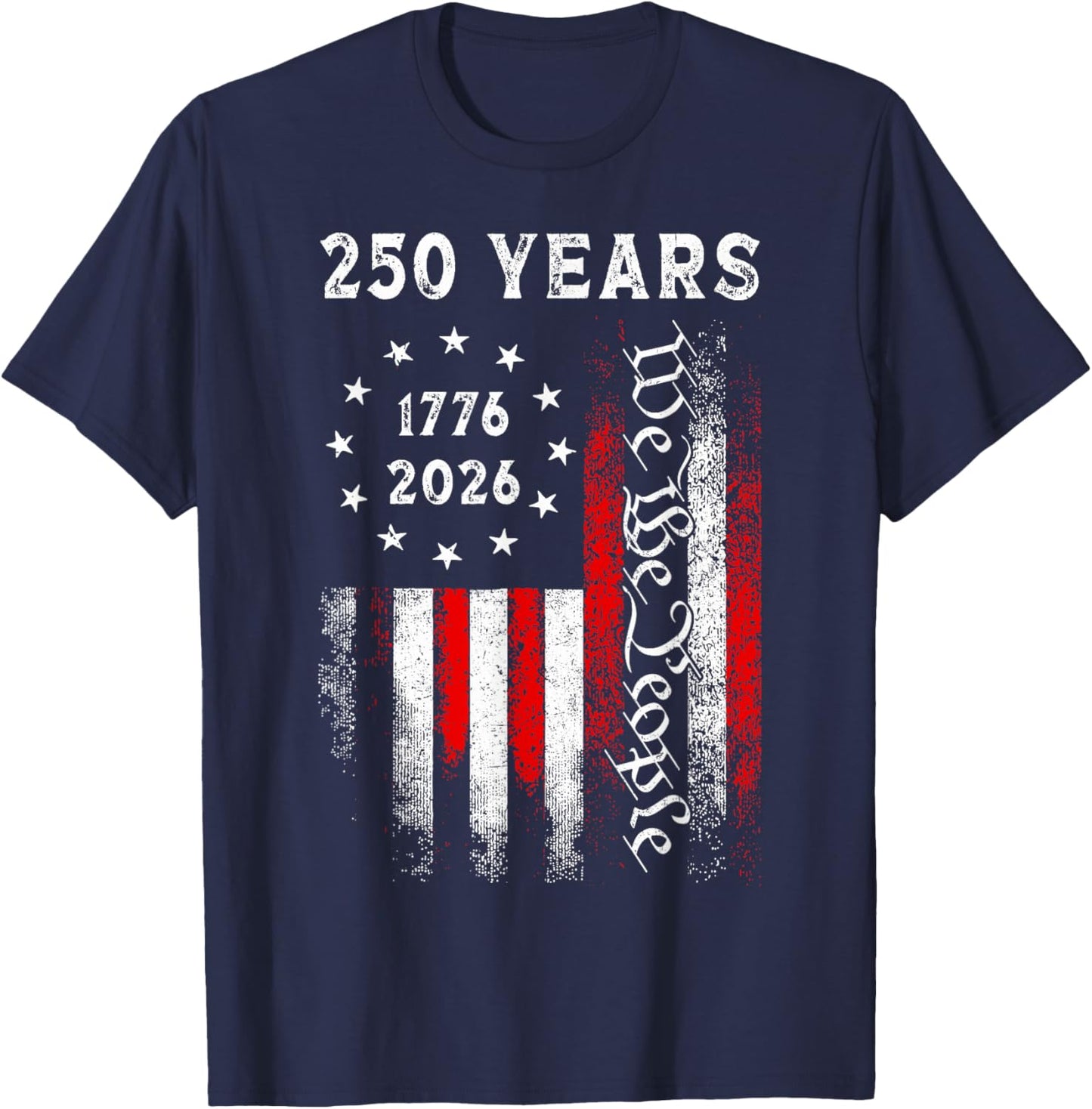 250 Years American Vintage Flag 1776 2026 250th Anniversary T-Shirt - T-Shirt | Navy
