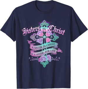 Sisters In Christ Religion Jesus Christian Women Faith T-Shirt - T-Shirt | Navy