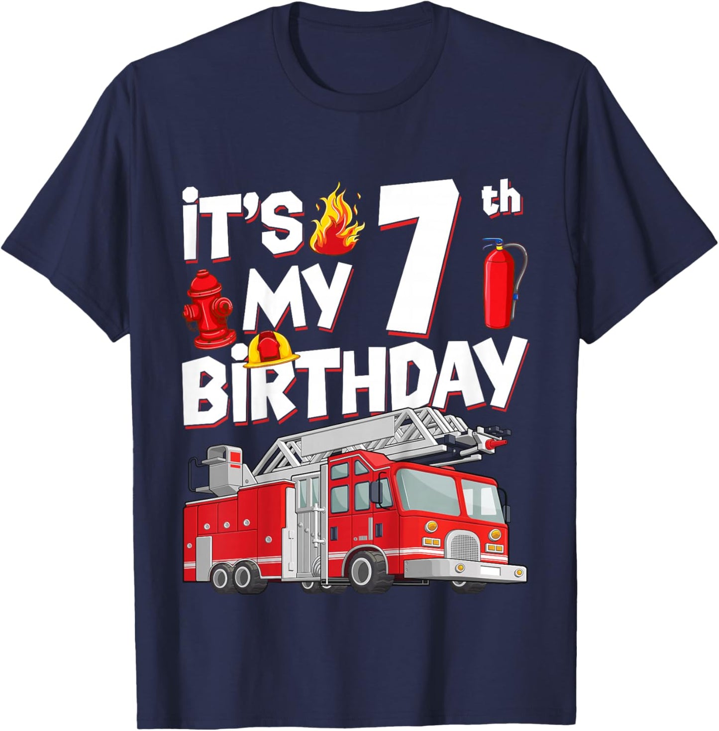 7th Birthday Boy Fire Truck 7 Years Old Toddler Firefighter T-Shirt - T-Shirt | Navy