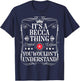 Becca Name Its A Becca Thing You Wouldn't Understand T-Shirt - T-Shirt | Navy