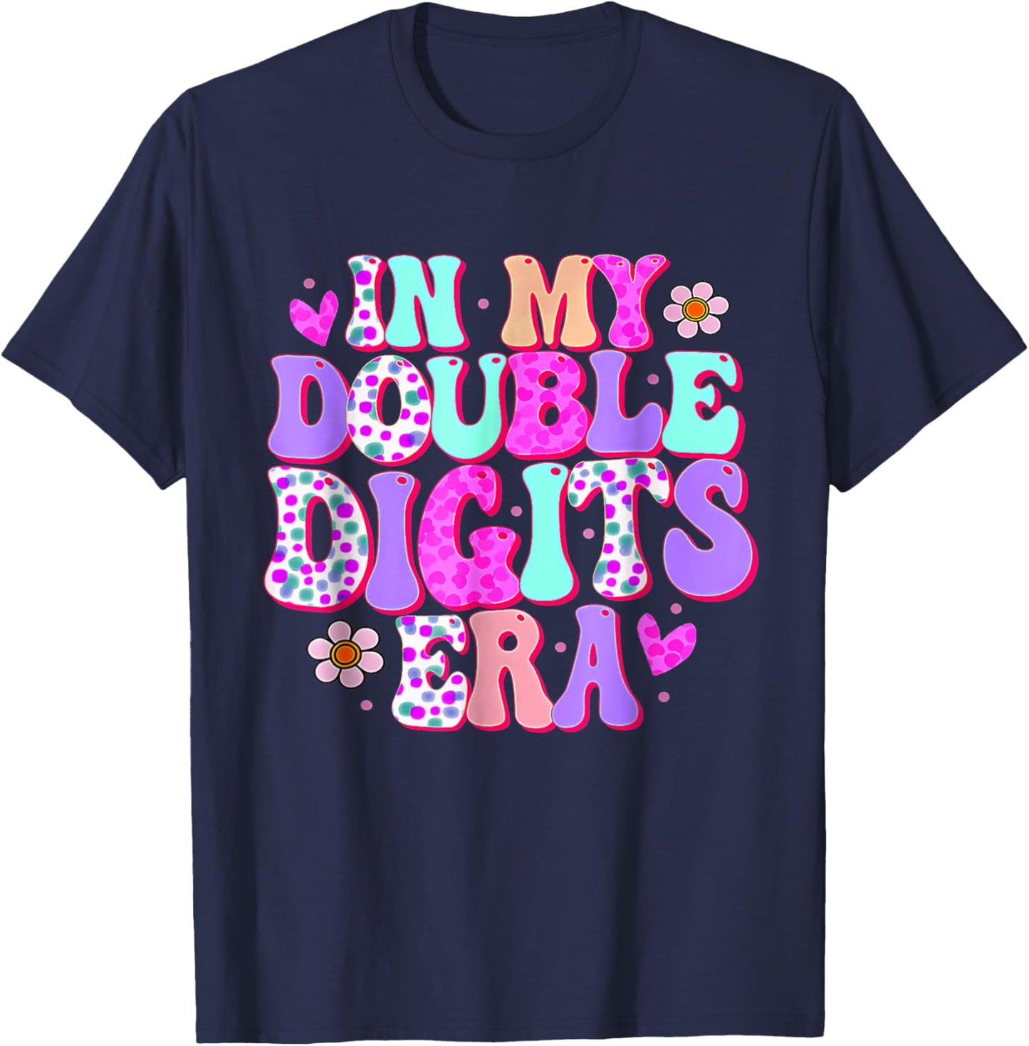 In My Double Digits Era 10 Year Old Gift Birthday Girl Retro T-Shirt - T-Shirt | Navy