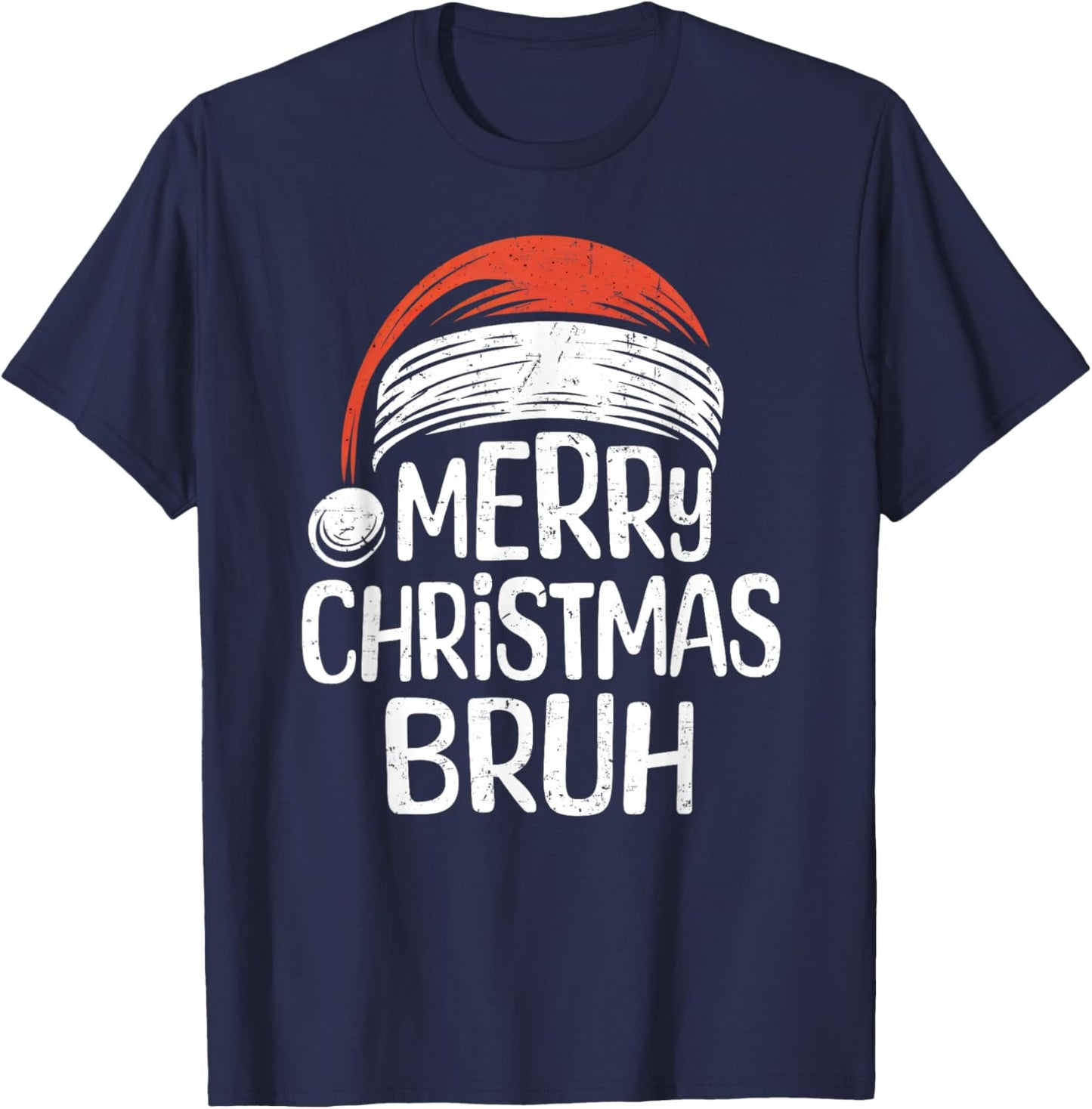 Merry Christmas Bruh Santa Meme Funny Saying for Boys Men T-Shirt - T-Shirt | Navy