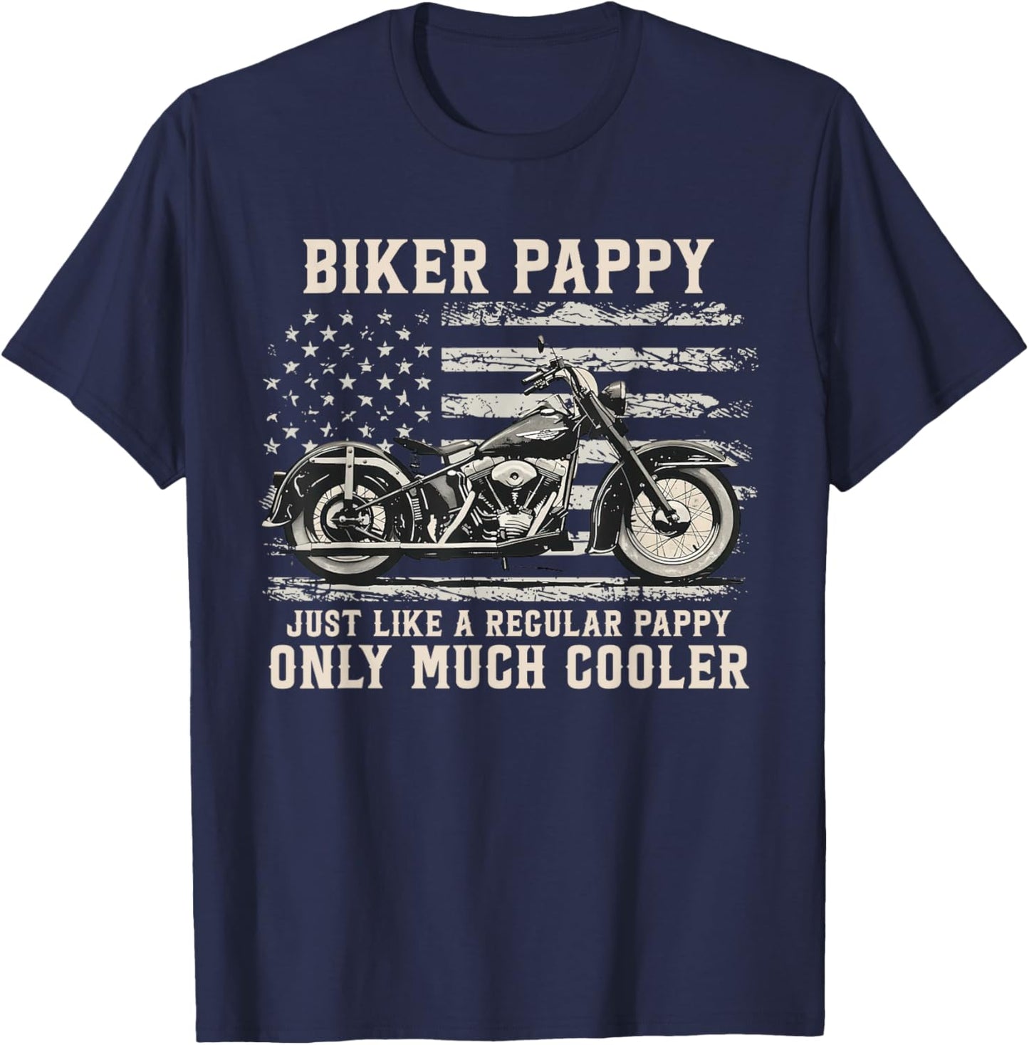 Biker Pappy Like A Normal Pappy Only Much Cooler T-Shirt - T-Shirt | Navy
