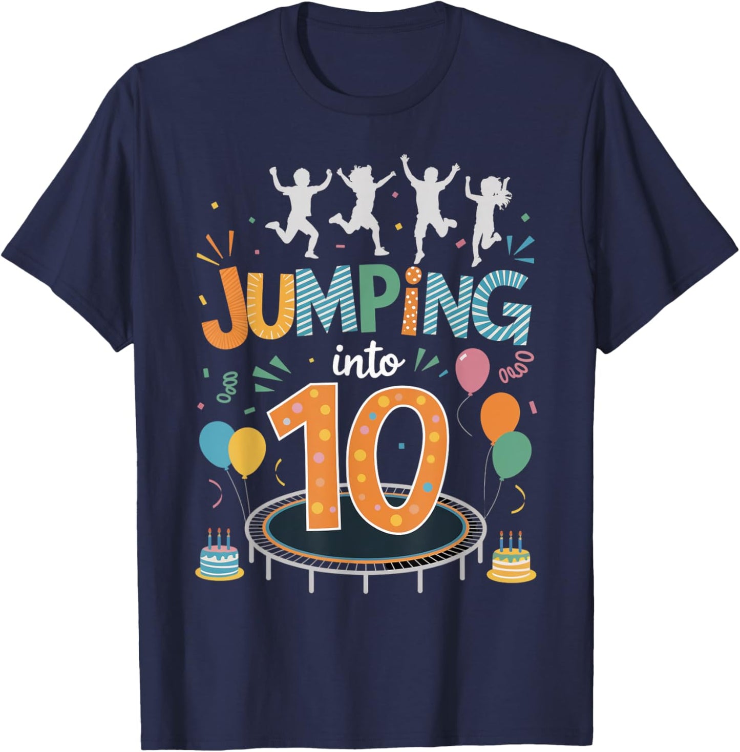 Jumping Into 10 Birthday Party Trampolining Trampoline T-Shirt - T-Shirt | Navy