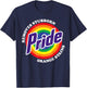Funny Gay Pride Removes Stubborn Orange Stains LGBT Humor T-Shirt - T-Shirt | Navy