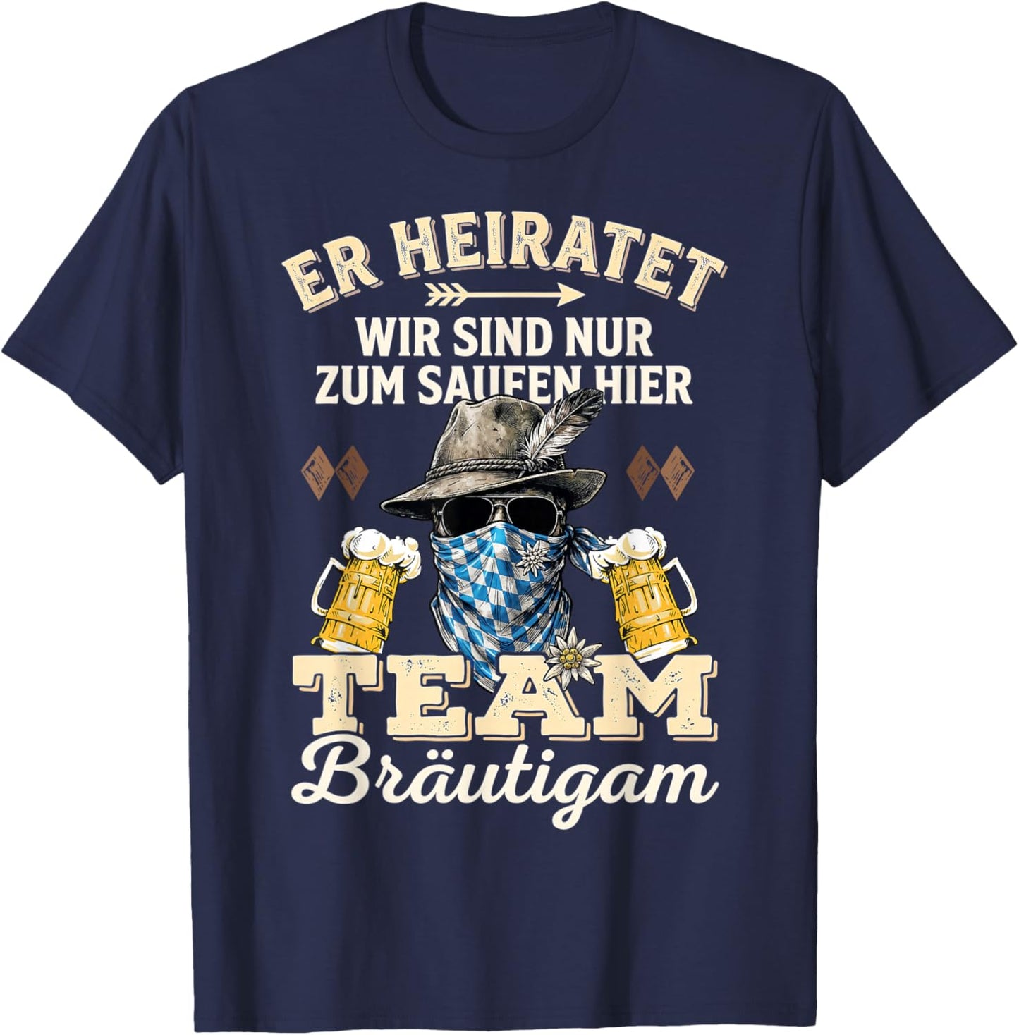 Junggesellenabschied Männer JGA Poltern Polterabend T-Shirt - T-Shirt | Navy