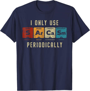 Sarcasm Periodically - Amusing Science Pun Graphic for Fans T-Shirt - T-Shirt | Navy