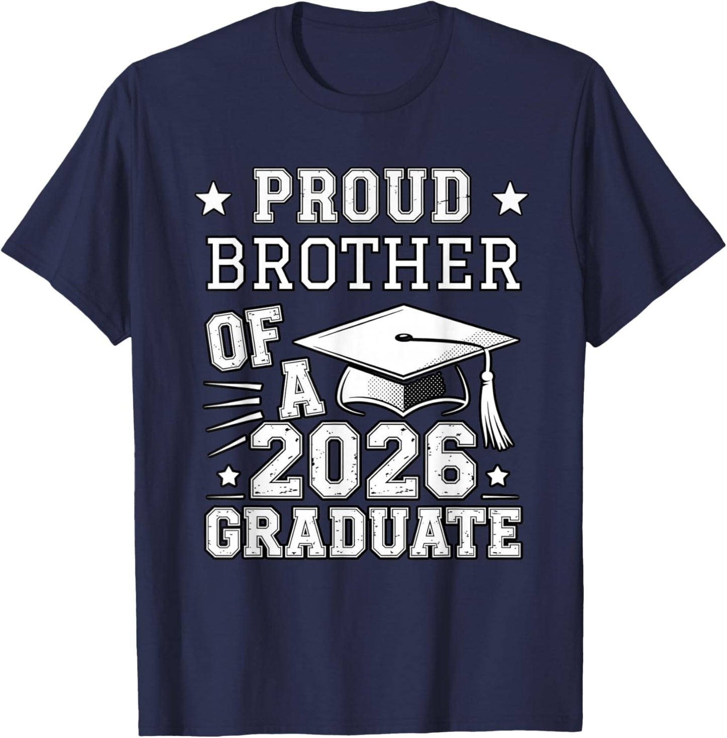 Cute Proud Brother 2026 Graduate Graduation Family Matching T-Shirt - T-Shirt | Navy