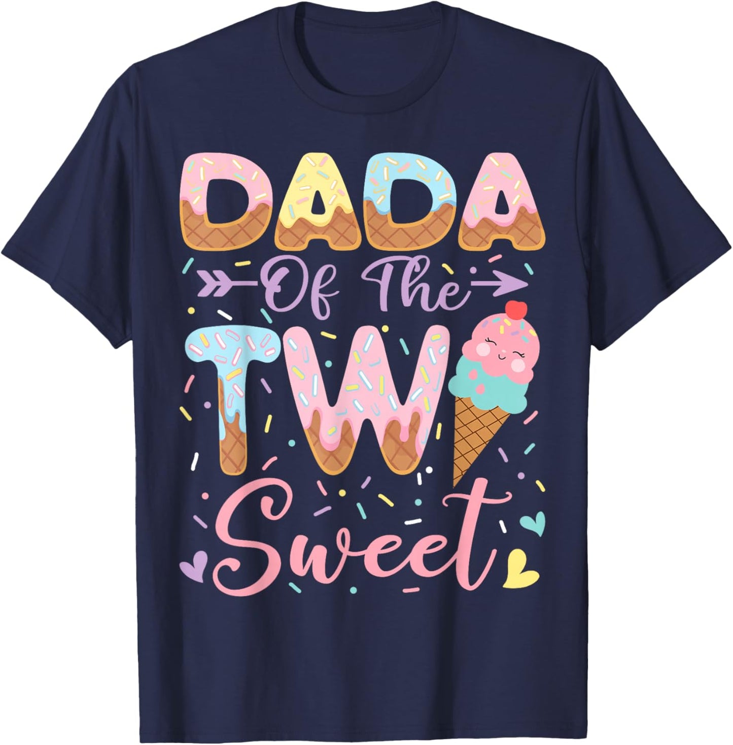Dada of The Two Sweet 2nd Birthday Girl Ice Cream T-Shirt - T-Shirt | Navy