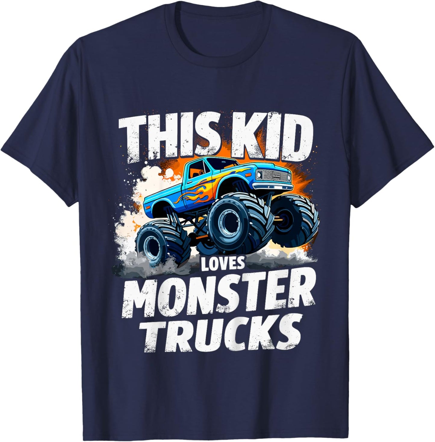 Kid This Kid Loves Monster Trucks , Black, 2 T-Shirt - T-Shirt | Navy