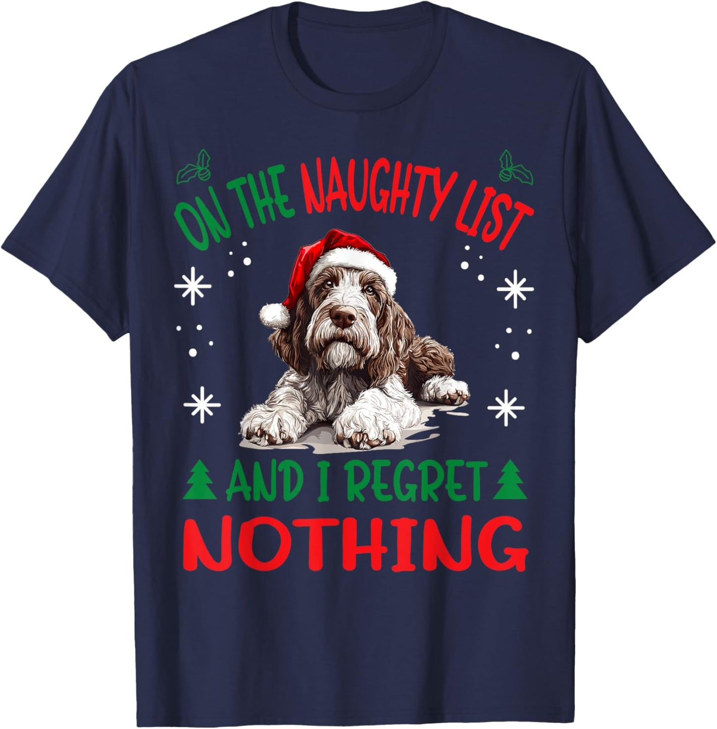 Cute Spinone Italiano Dog Christmas On The Naughty List and T-Shirt - T-Shirt | Navy