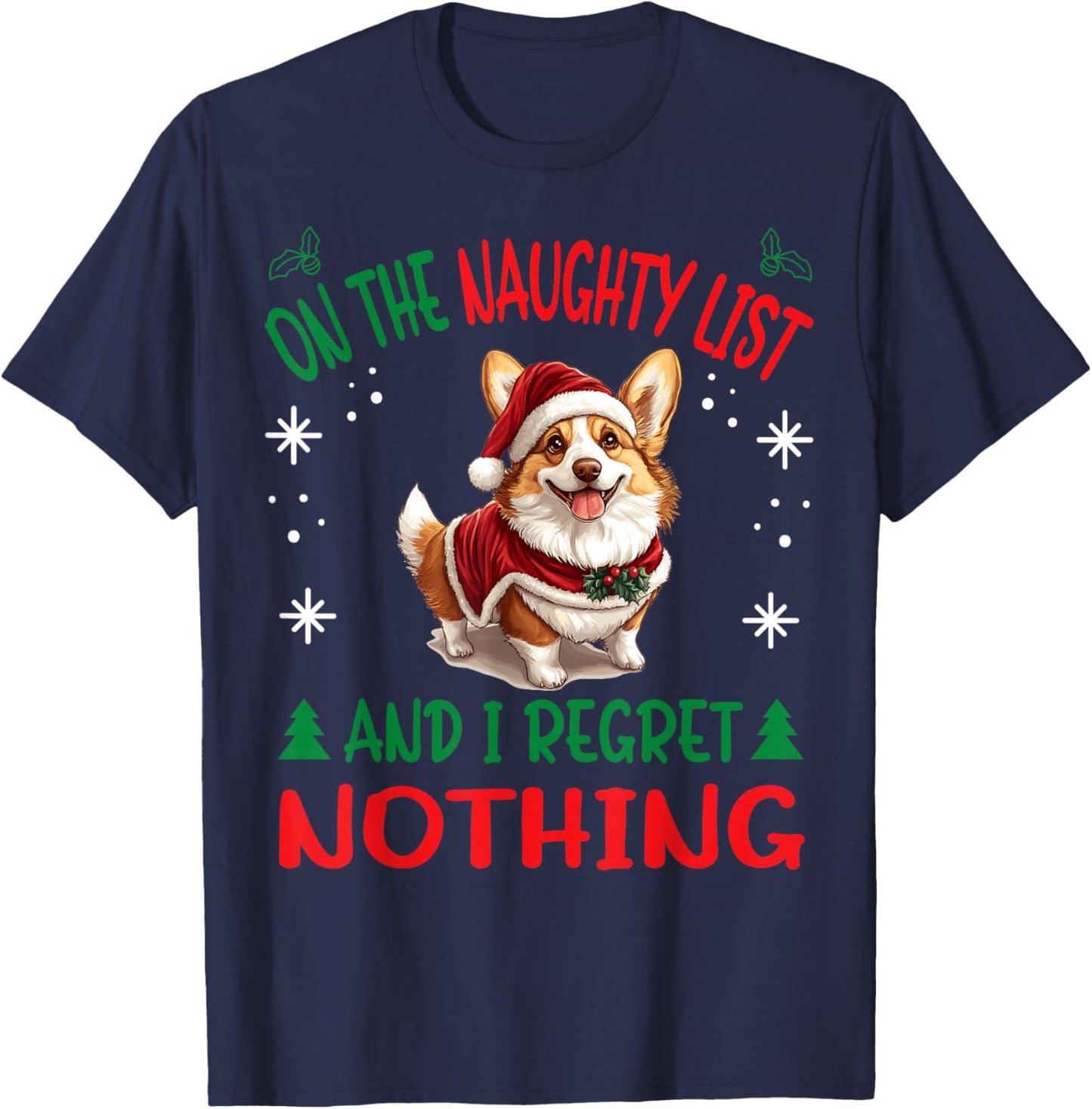 Cute Pembroke Welsh Corgi Dog Christmas On The Naughty List T-Shirt - T-Shirt | Navy