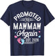 Promoted to Mawmaw Again Est 2026 Baby Gender Reveal T-Shirt - T-Shirt | Navy