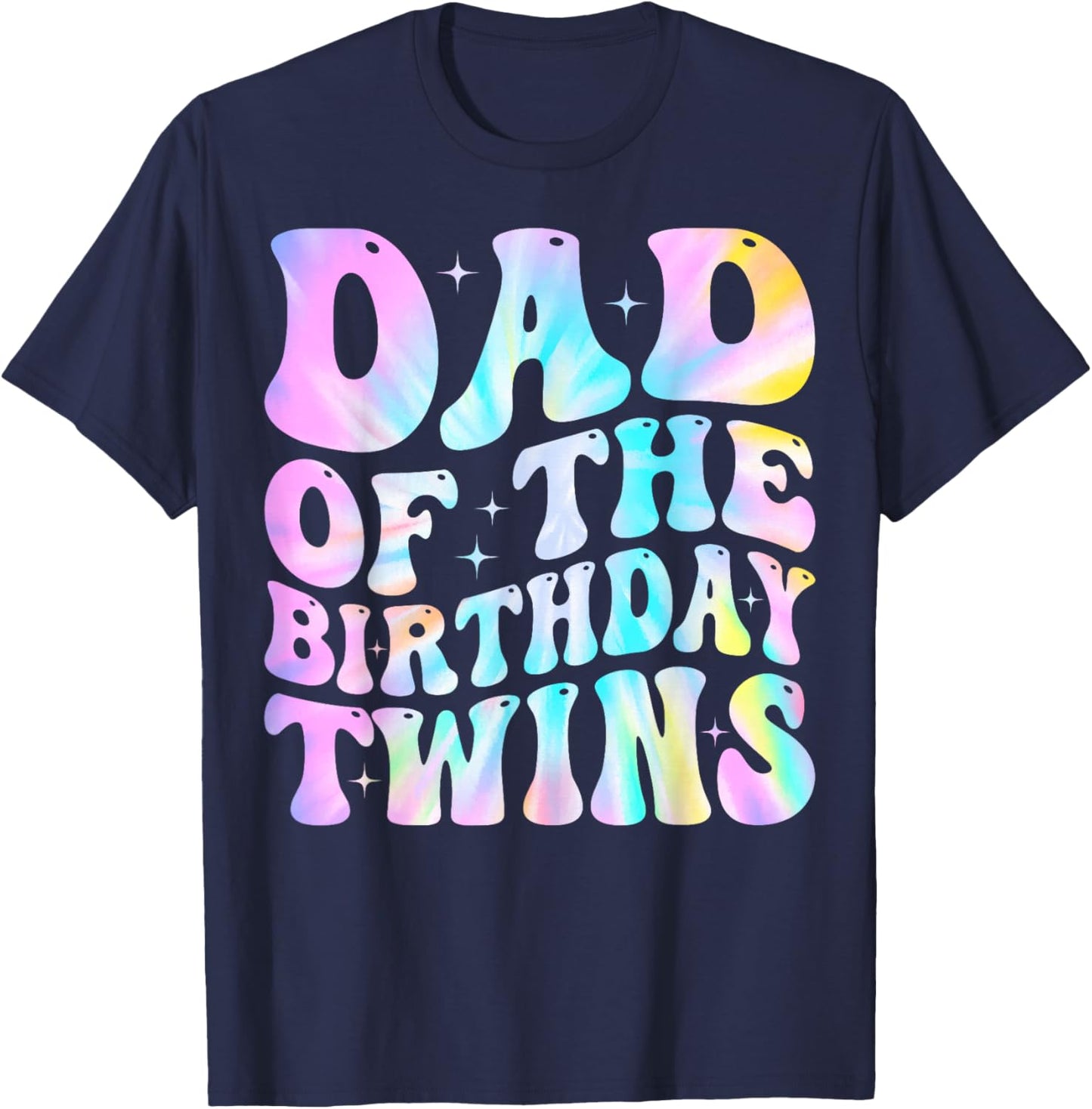Dad of The Birthday Twins Family Matching Birthday Party T-Shirt - T-Shirt | Navy