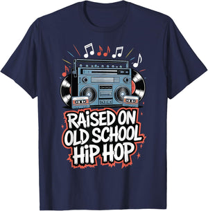 Raised On Old School Hip Hop T-Shirt - T-Shirt | Navy