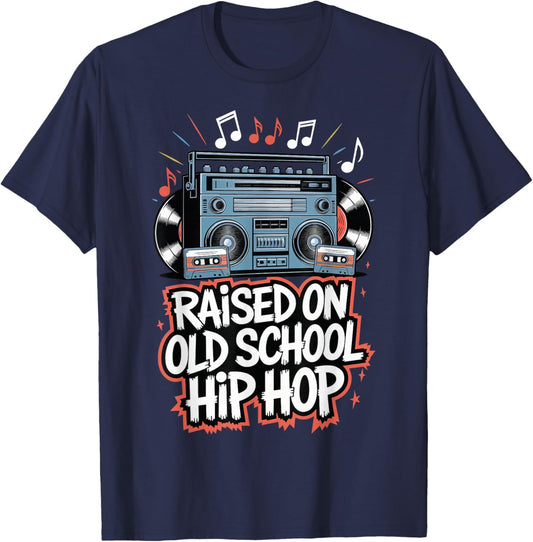 Raised On Old School Hip Hop T-Shirt - T-Shirt | Navy