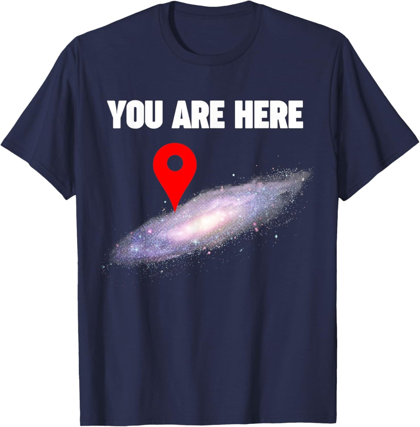 You are Here Milky Way Galaxy Pin T-Shirt - T-Shirt | Navy