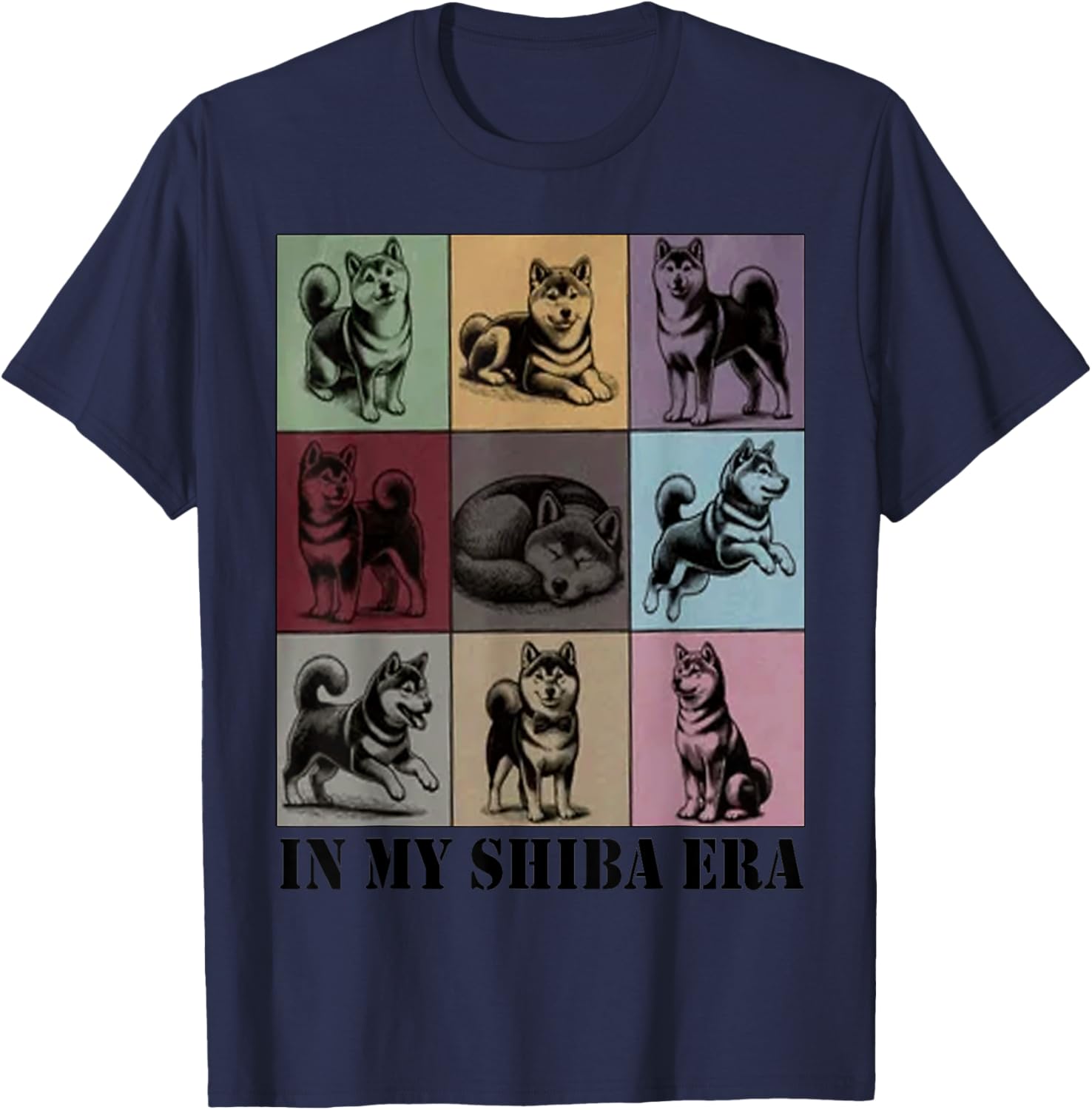 funny Shiba Dog Quote In My Shiba Inu Era Cool Dog Mom Love Men Women T-Shirt - T-Shirt | Navy