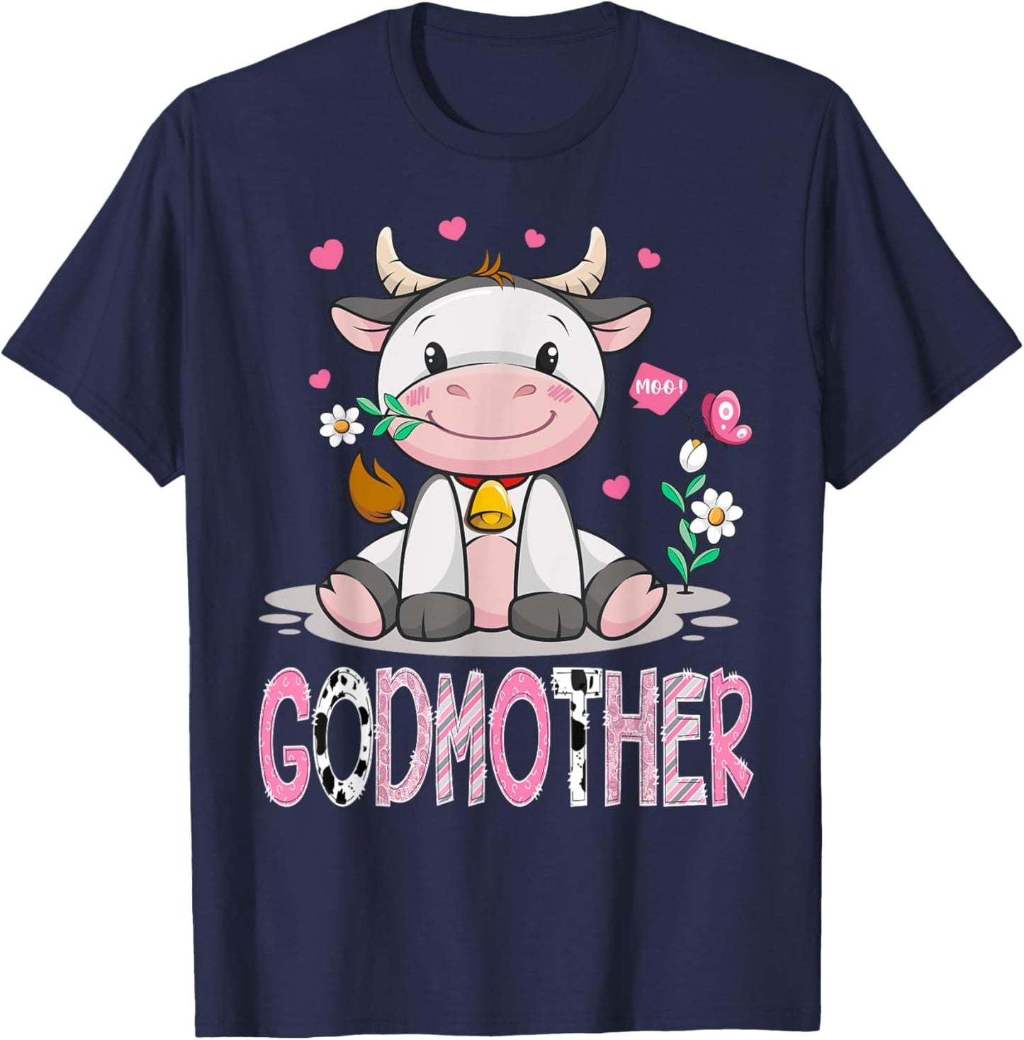 GodMother Cute Cow Moo Farmer Birthday Family Matching T-Shirt - T-Shirt | Navy