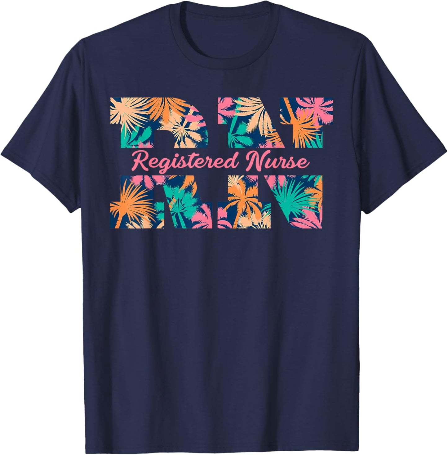 RN Aloha Nurse Tropical Flowers Summer Hawaii RN Beach Vibes T-Shirt - T-Shirt | Navy