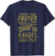 Never Ride Faster Shirt Than Your Angel Can Fly Motorcycle T-Shirt - T-Shirt | Navy
