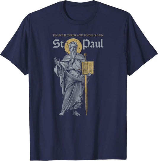 MJ Sacred Art Saint Paul the Apostle Philippians 1:21 Christian -Adults & Kids Black Short Sleeve Modern T-Shirt - T-Shirt | Navy
