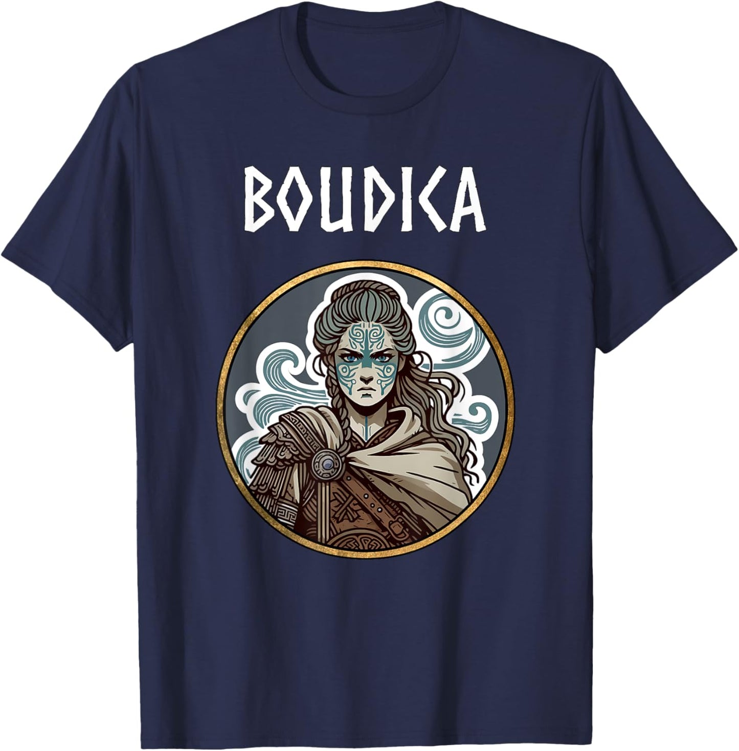 Boudica Queen of the Iceni Ancient Britannia History T-Shirt - T-Shirt | Navy