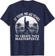 It Took Me 60 Years Masterpiece Bigfoot Sasquatch Birthday T-Shirt - T-Shirt | Navy