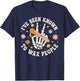 Known to Wax People Esthetician Esthetics Estheticians T-Shirt - T-Shirt | Navy