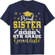 Proud Sister of 5th Grade Graduate 2026 Family Graduation T-Shirt - T-Shirt | Navy