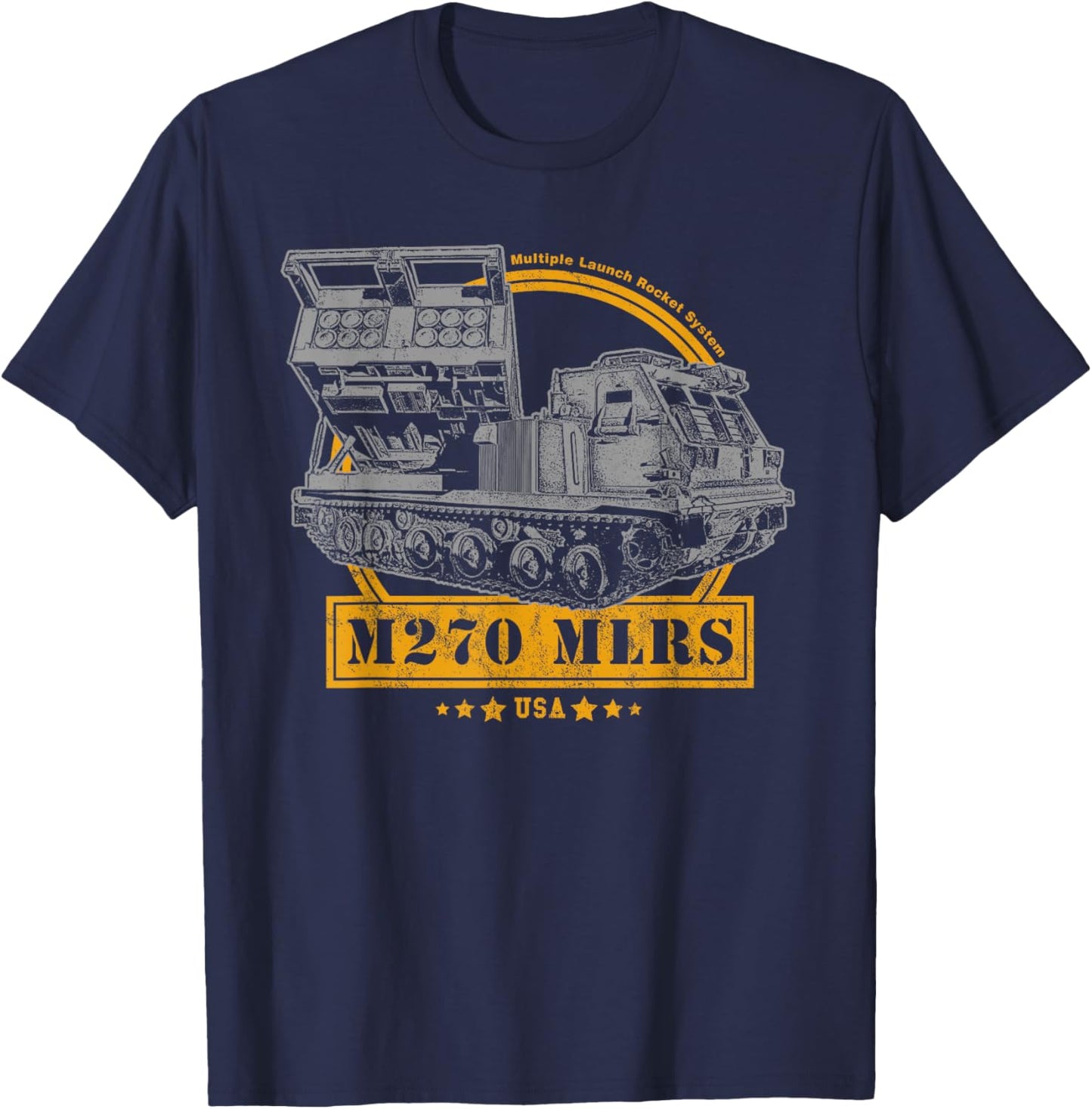 M270 Multiple Launch Rocket System T-Shirt - T-Shirt | Navy