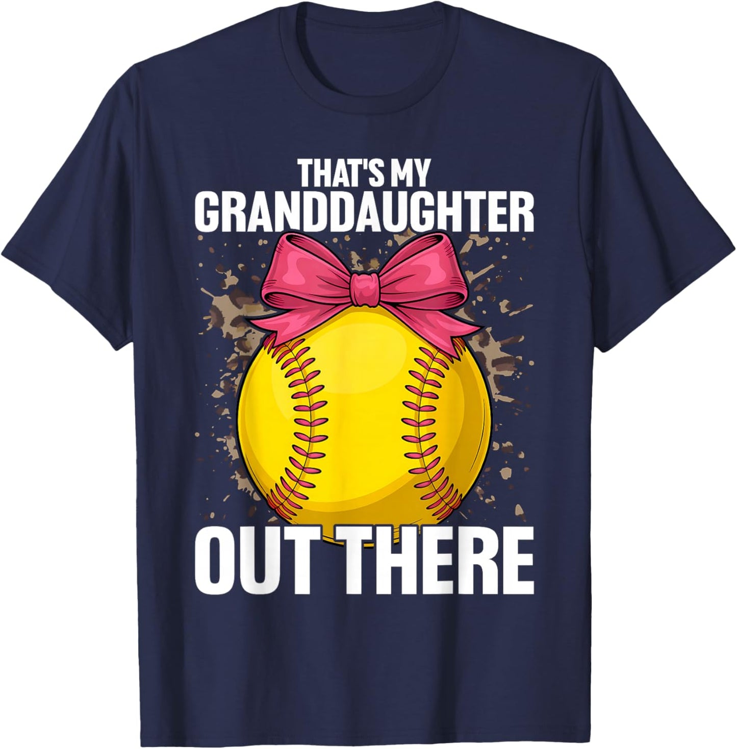 That's My Granddaughter Out There Softball Grandma Grandpa T-Shirt - T-Shirt | Navy