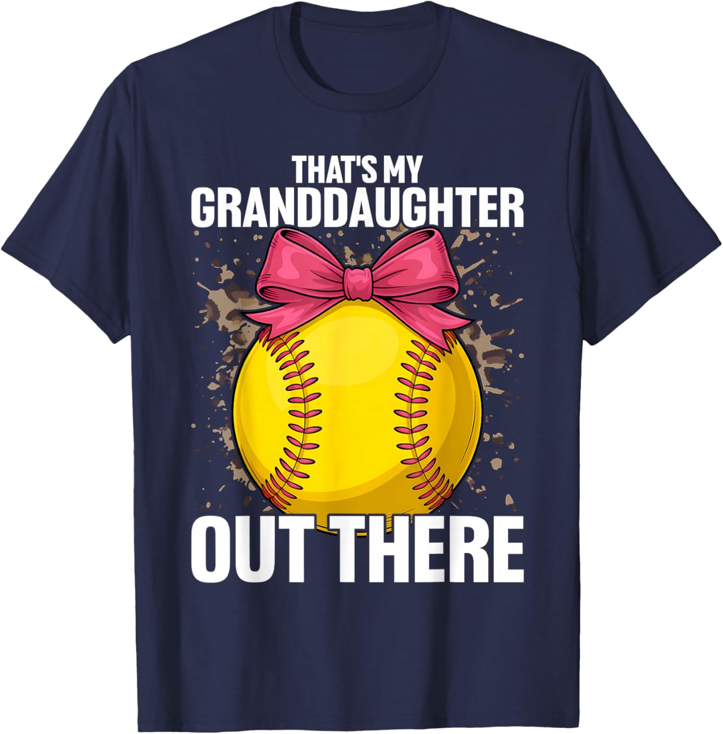 That's My Granddaughter Out There Softball Grandma Grandpa T-Shirt - T-Shirt | Navy