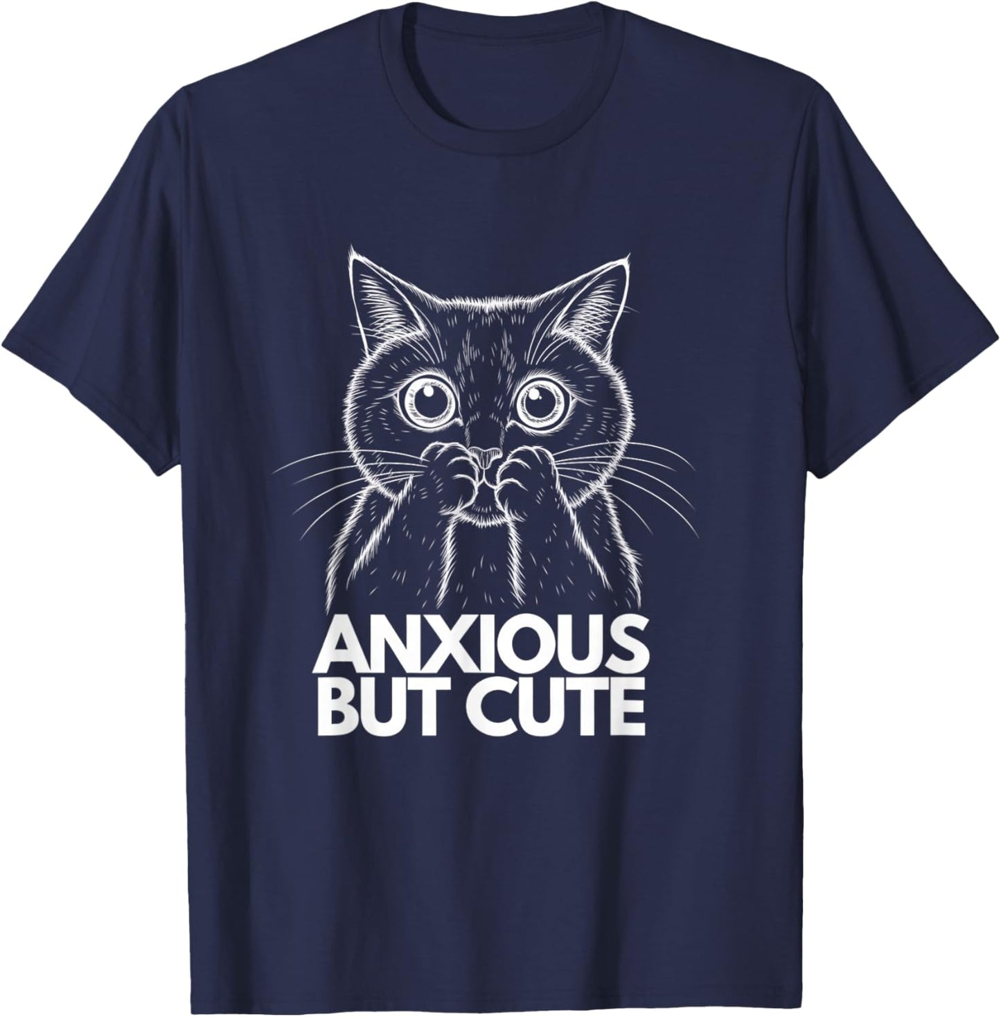 Anxious But Cute Funny Anxiety Meme Cat Lover Introvert T-Shirt - T-Shirt | Navy
