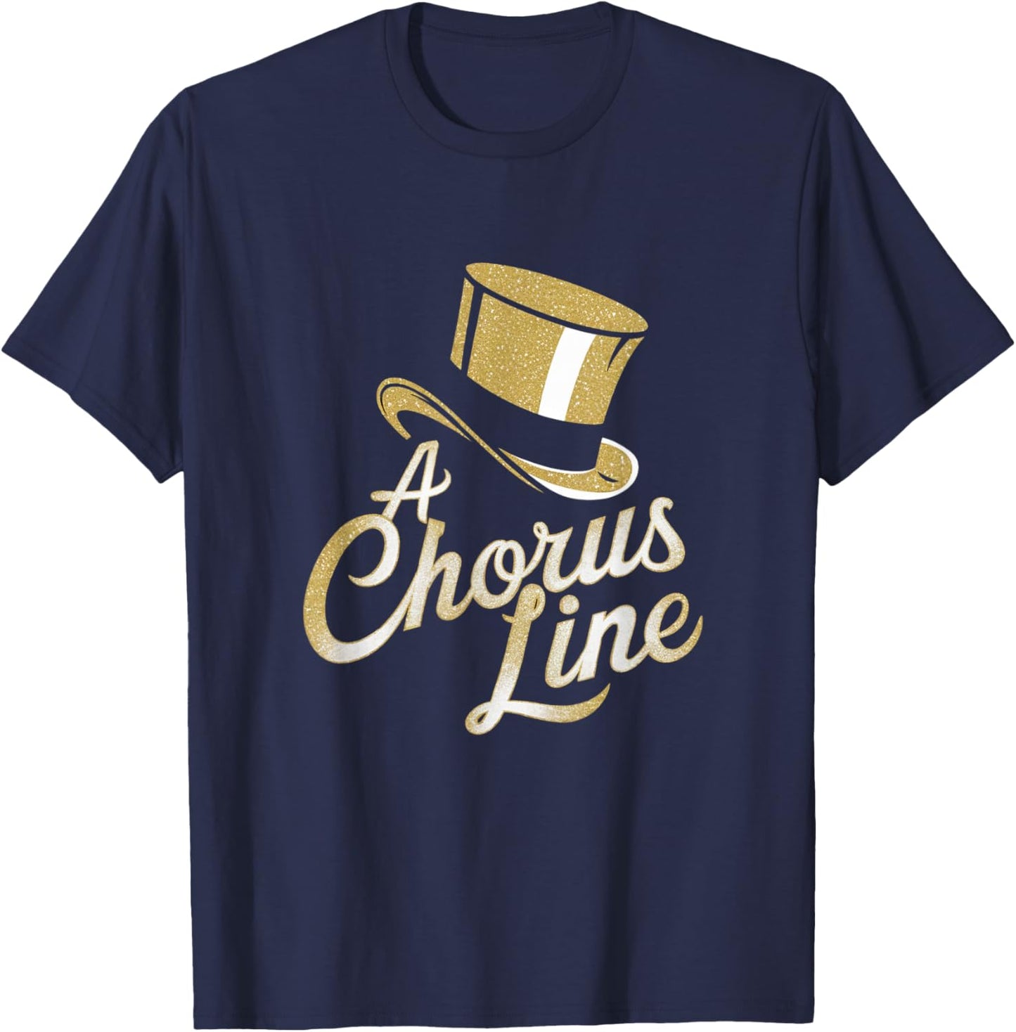 Chorus Line Retro Musical Theater Classic Broadway Theatre T-Shirt - T-Shirt | Navy