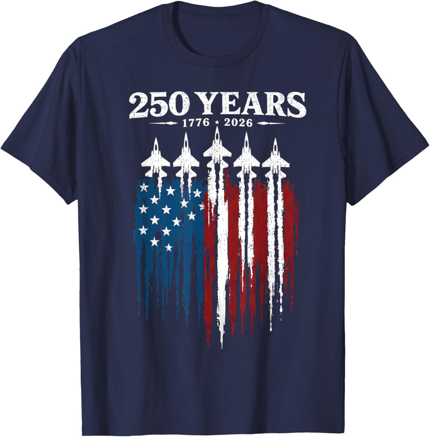 250th Anniversary USA 4th July Patriotic 250 Years American T-Shirt - T-Shirt | Navy