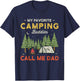 My Favorite Camping Buddies Call Me Dad Funny Father Sayings T-Shirt - T-Shirt | Navy