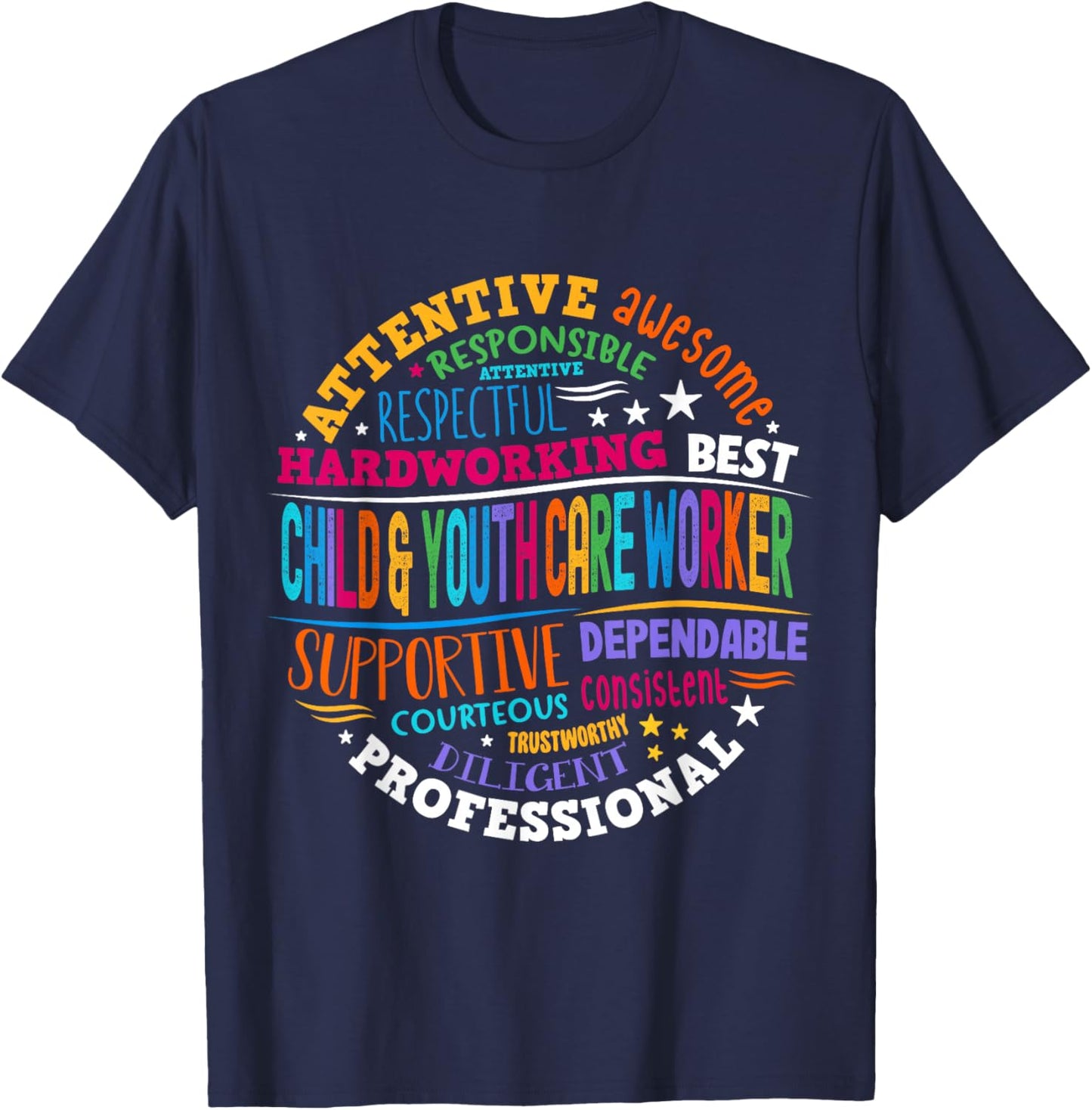 Child & Youth Care Worker Life Specialist Childcare Assistan T-Shirt - T-Shirt | Navy