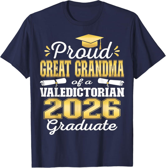 Proud Great Grandma of 2026 Valedictorian Graduate 26 T-Shirt - T-Shirt | Navy